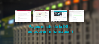 illustration Pages et site de la DSI - où trouver l'information